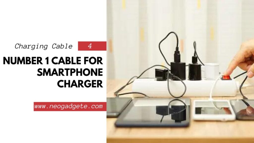 Number 1 Cable for Smartphone Charger